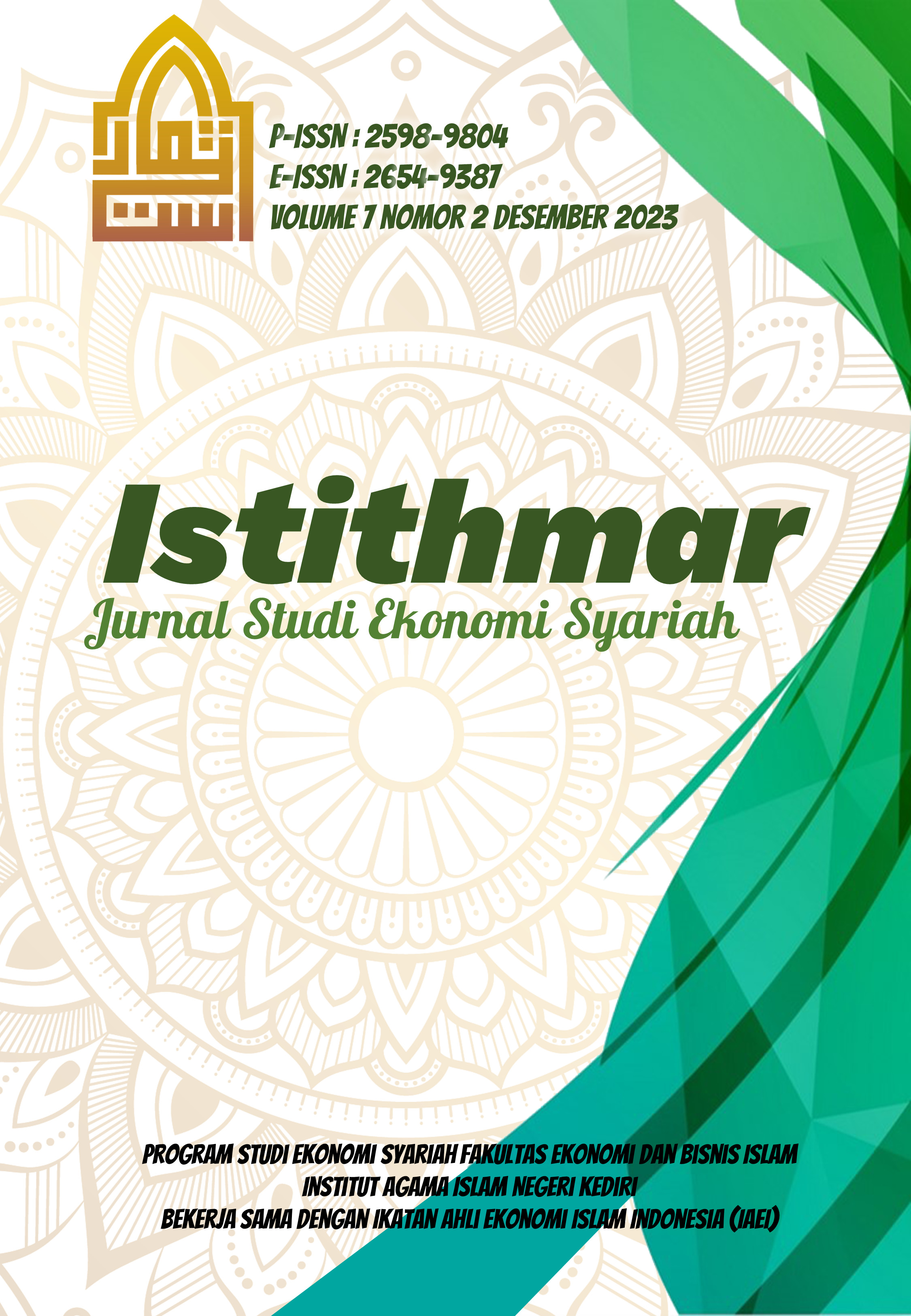 					View Vol. 7 No. 2 (2023): Istithmar : Jurnal Studi Ekonomi Syariah
				